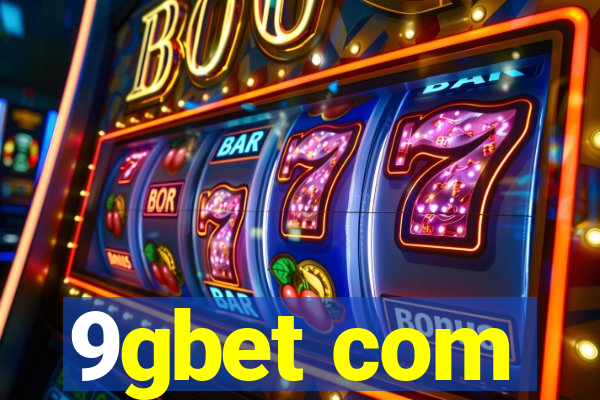 9gbet com